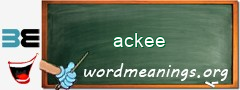 WordMeaning blackboard for ackee